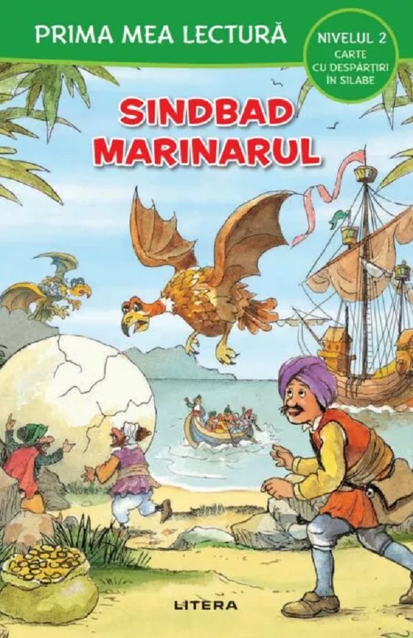 Sindbad marinarul. Prima mea lectura