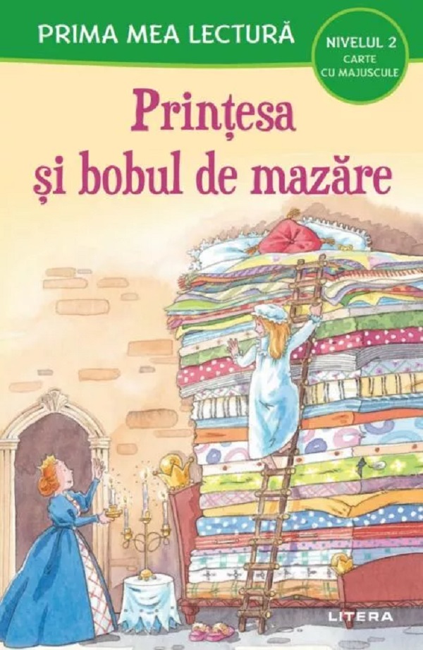Printesa si bobul de mazare. Prima mea lectura