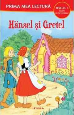 Poza produsului Hansel si Gretel. Prima mea lectura