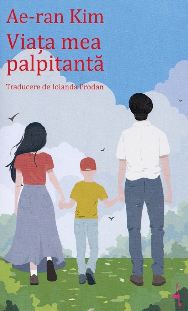 Viata mea palpitanta - Ae-Ran Kim