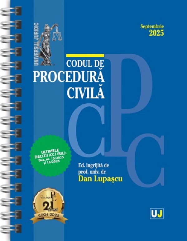 Codul de procedura civila. Septembrie 2025 Ed. Spiralata - Dan Lupascu