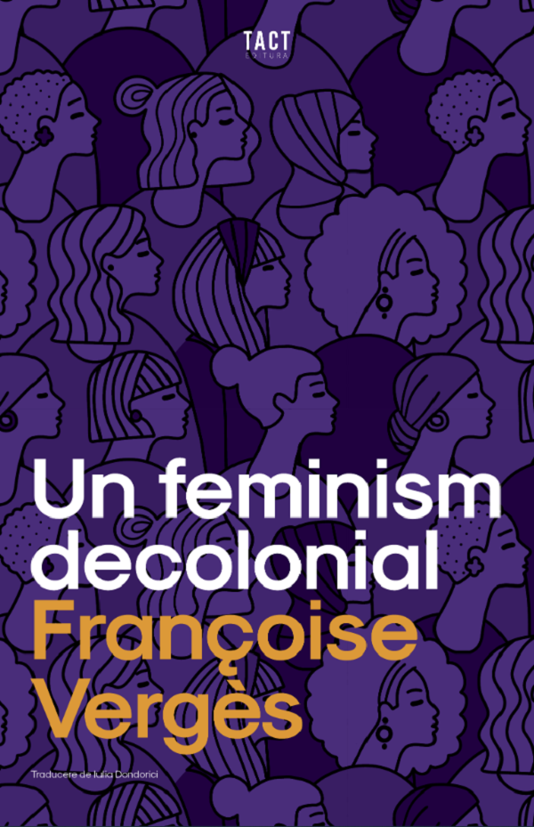 Un feminism decolonial - Francoise Verges