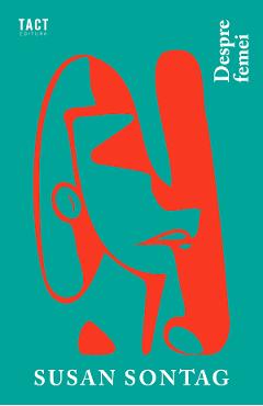 Poza produsului Despre femei - Susan Sontag