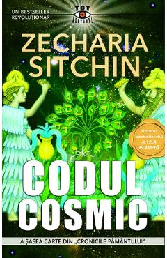 Poza produsului Codul cosmic. Seria Cronicile Pamantului Vol.6 - Zecharia Sitchin