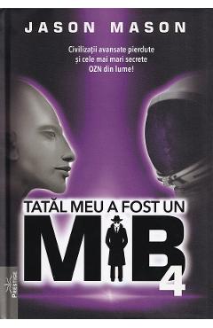 Poza produsului Tatal meu a fost un MIB Vol.4 - Jason Mason