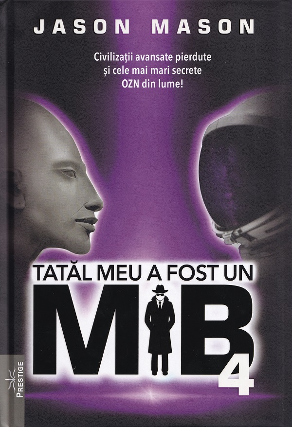 Tatal meu a fost un MIB Vol.4 - Jason Mason