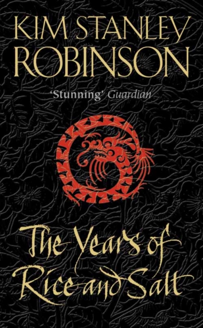 Years of Rice and Salt - Kim Stanley Robinson