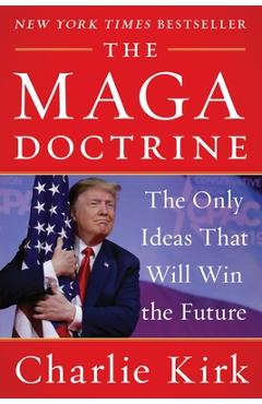 Poza produsului MAGA Doctrine - Charlie Kirk