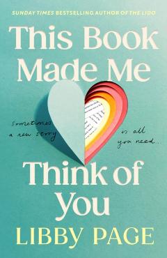 Coperta cărții 'This Book Made Me Think of You - Libby Page'