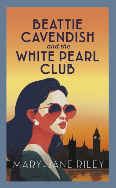 Coperta cărții 'Beattie Cavendish and the White Pearl Club - Mary-jane Riley'