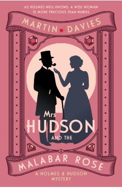 Coperta cărții 'Mrs Hudson and the Malabar Rose - Martin Davies'