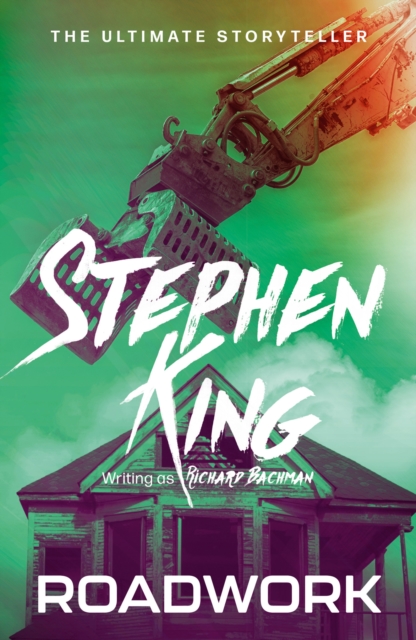 Roadwork - Stephen|bachman King