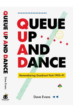 Queue Up And Dance -