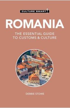 Romania - Culture Smart - Debbie Stowe