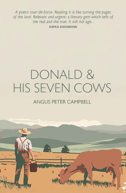 Donald and his seven cows - Angus Peter Campbell