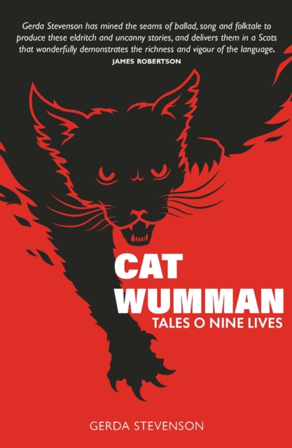 Cat Wumman - Gerda Stevenson
