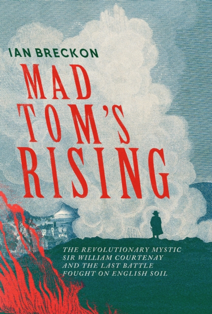 Coperta cărții 'Mad Tom's Rising - Ian Breckon'