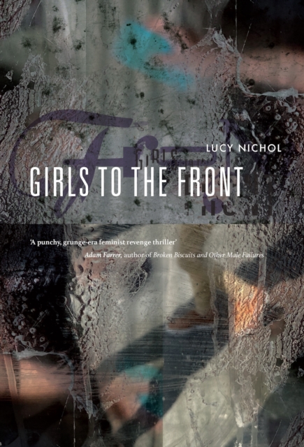 Girls To The Front - Lucy Nichol
