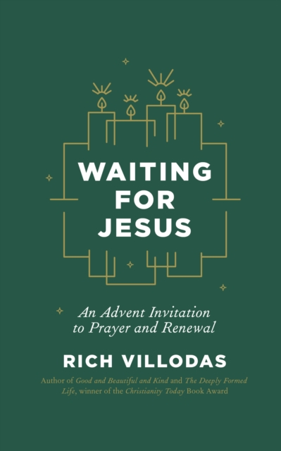 Waiting for Jesus - Rich Villodas