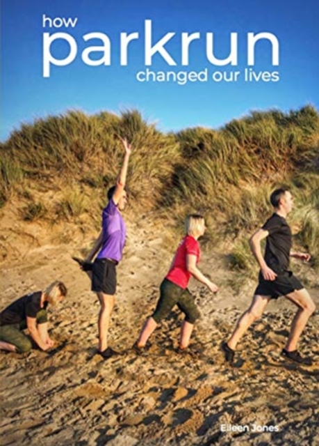 how parkrun changed our lives - Eileen Jones