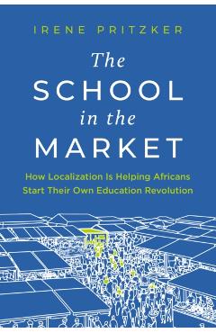 Poza produsului School in the Market - Irene Pritzker