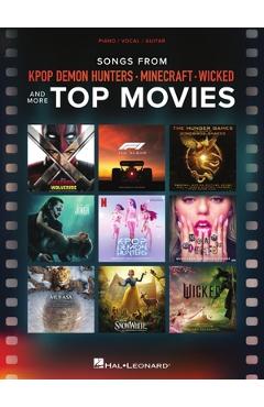 Poza produsului Songs from Kpop Demon Hunters, Minecraft, Wicked and More Top Movies - Piano/Vocal/Guitar Songbook - 