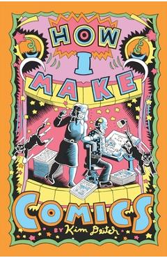 Coperta cărții 'How I Make Comics - Kim Deitch'