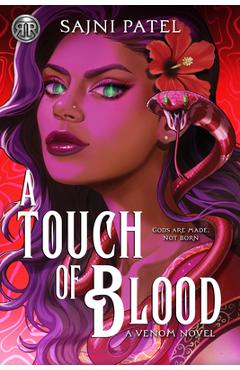 Coperta cărții 'Rick Riordan Presents: A Touch of Blood - Sajni Patel'