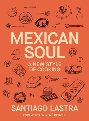 Coperta cărții 'Mexican Soul - Santiago Lastra'