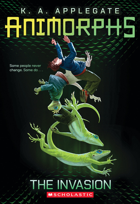 Coperta cărții 'Animorphs #1: The Invasion - K. A. Applegate'