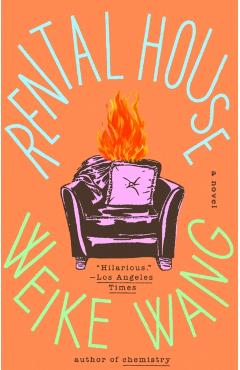 Rental House - Weike Wang