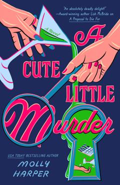 Coperta cărții 'A Cute Little Murder - Molly Harper'