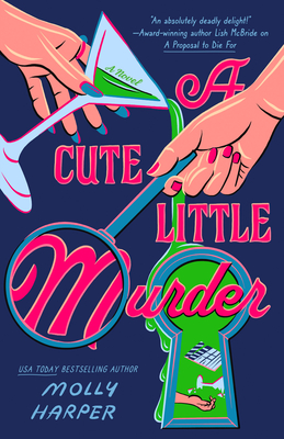 Coperta cărții 'A Cute Little Murder - Molly Harper'
