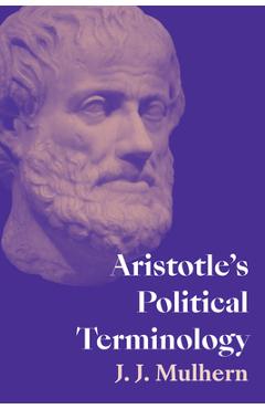 Poza produsului Aristotle's Political Terminology - J. J. Mulhern