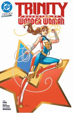 Coperta cărții 'Trinity: Daughter of Wonder Woman - Tom King'