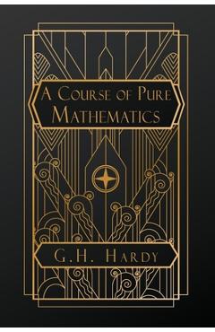 Coperta cărții 'A Course of Pure Mathematics - G. H. Hardy'