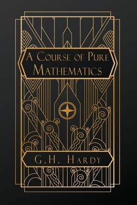 Coperta cărții 'A Course of Pure Mathematics - G. H. Hardy'