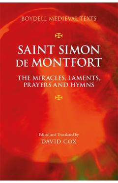 Poza produsului Saint Simon de Montfort: The Miracles, Laments, Prayers and Hymns - David Cox