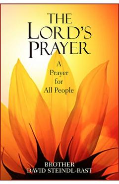 Coperta cărții 'The Lord's Prayer: A Prayer for All People - David Steindl-rast'