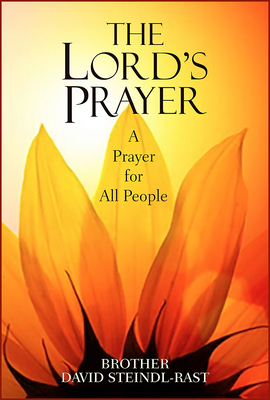 Coperta cărții 'The Lord's Prayer: A Prayer for All People - David Steindl-rast'