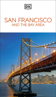 DK San Francisco and the Bay Area - 