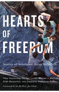 Coperta cărții 'Hearts of Freedom: Stories of Southeast Asian Refugees Volume 20 - Peter Duschinsky'