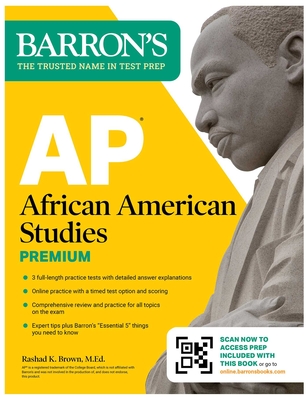 Coperta cărții 'AP African American Studies Premium, First Edition: Prep Book with 3 Practice Tests + Comprehensive Review + Online'