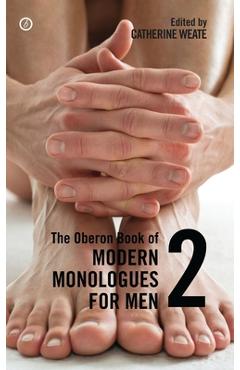 Poza produsului The Oberon Book of Modern Monologues for Men: Volume Two - Catherine Weate