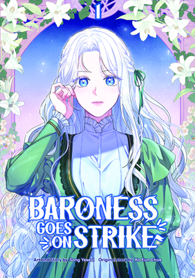 Baroness Goes on Strike: Regular Edition - Yeseul Song