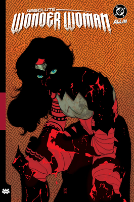 Coperta cărții 'Absolute Wonder Woman Vol. 2: As My Mothers Made Me - Kelly Thompson'