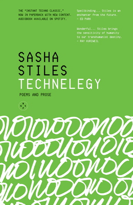 Technelegy - Sasha Stiles
