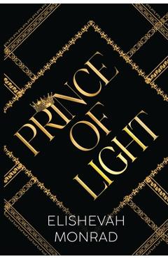Poza produsului Prince of Light - Elishevah Monrad