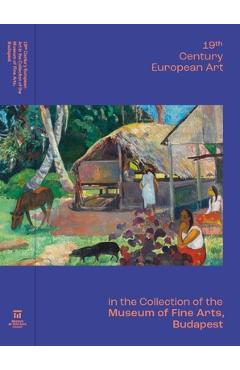 Poza produsului Title: 19th Century European Art in the Collection of the Museum of Fine Arts, Budapest - Ferenc Tóth