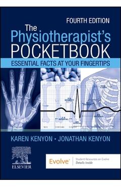 Coperta cărții 'Kenyon - The Physiotherapist's Pocketbook: Essential Facts at Your Fingertips: Essential Facts at Your Fingertips -'